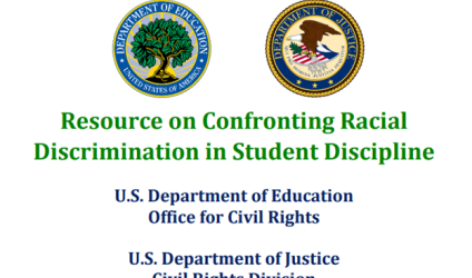 Cover of the Resource on Confronting Racial Discrimination in Student Discipline with the Department of Education and Department 