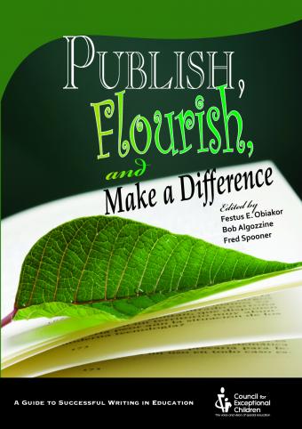 Publish, Flourish and Make a Difference